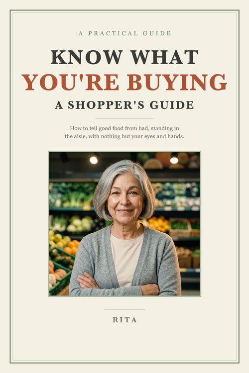Know What You're Buying: A Shopper's Guide