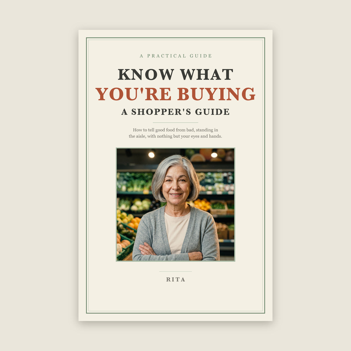 Know What You're Buying: A Shopper's Guide